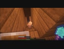 【Minecraft/#ぷんくら】新たな生命の誕生。あかしょの楽しかったモンハンの話【119日目】