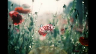 【巡音ルカ】- Rose. 【オリジナル曲】