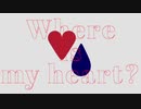 Where is my heart? / みつお feat.初音ミク