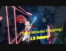 [ビートセイバー] Three Minutes Clapping (J.D.Camaro)