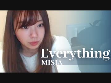 【りなもい】Everything / MISIA