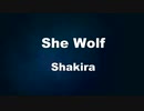 Karaoke♬ She Wolf - Shakira 【With Guide Melody】 Instrumental