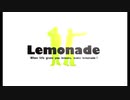 【創作企画】Lemonade OP