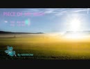 【NEUTRINO】PIECE OF MY WISH【めろう】