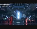 【PC】ウォッチドッグスレギオン をやる Part 14【初見】