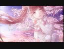 【初音ミク】サクラ【オリジナル】