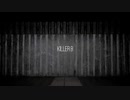 【負傷クレア】KILLER B  踊ってみた