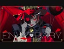 【猫音しゃの】エンヴィーベイビー【歌ってみた】
