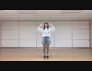 【ゆきき】愛の詩  踊ってみた【半年記念】