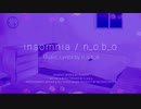【lyricMV】insomnia