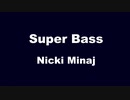 Karaoke♬ Super Bass - Nicki Minaj 【With Guide Melody】 Instrumental