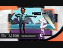 【SpaceDanceHarmoney】Don't Go Home【初見プレイ】