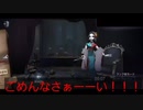 【第五人格】ただいま|´-`)ﾁﾗｯ