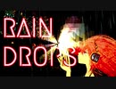 【闇音レンリ】  RAIN DROPS  【オリジナル曲】 （レイン ドロップ）