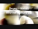 「Rhythm & Blues 08」※Drums・Vocals・00830