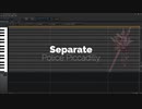 【 VY1V4 】セパレイト (Separate)【VOCALOIDカバー】