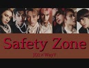 【JO1×WayV】リクエスト 'もしWayVがJO1のSafety Zoneを歌ったら'