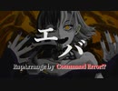 【新ユニット】 エバ/RapArrange 【Command Error!?】