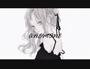 【13歳が本気で】ANEMONE歌ってみた／ver.ゐり