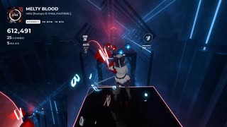 【Beat Saber】MELTY BLOOD