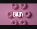 baby / ムイカ【歌ってみた】