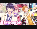 【ライブ】Streamer／すとぷり【バーチャル】