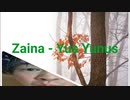 Zaina - Yus Yunus