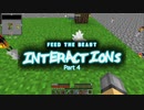【Minecraft】FTB:Interactionsゆっくり実況プレイ 4