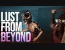 [Lust from Beyond]エロティック宗教に巻き込まれて[part3-2]