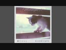 RADWIMPS - 猫じゃらし / Nekojarashi [MIDNIGHT97 Remix]