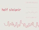 【オリジナル曲】half sleipnir