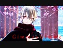【にじさんじMMD】「Gimme×Gimme」By.葛葉　（1080ｐ対応）　