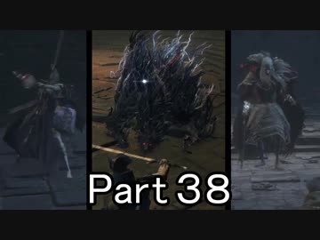 【Bloodborne】狩人葵がのんびり獣狩り　Part38【VOICEROID実況】