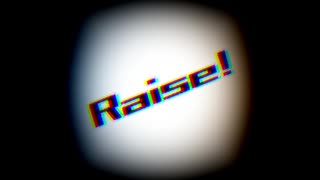 Raise!　／　初音ミク