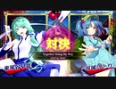 【東方スペルバブル】Together Going My Way 東風谷早苗 vs 河城にとり(Lunatic)