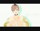 【MMDA3！】ポジティブ・パレード【皆木綴誕生祭2021】