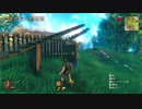 [実況] ド素人による世界から落とされたヤバン人09  ” Valheim”