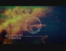 【オリジナル曲】 Paradox 【ニコニコインディーズ】