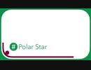 【東北ずん子】Polar Star【オリジナル】