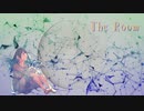 【AIめろう】The Room【オリジナル】