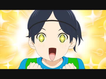 TVアニメ『さよなら私のクラマー』 第02話「インパクト」