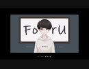 【実況】Fo□rU