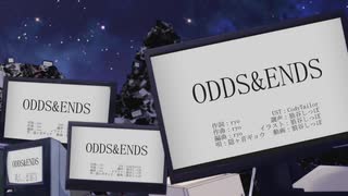 【隠ヶ音ギョウ】ODDS & ENDS【UTAUカバー】