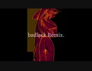 badlack Remix / N!coCo