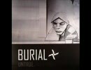 【Burial】 Archangel