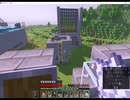 ナツのマインクラフト垂れ流すよ#09【後編】