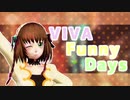 【テイルズオブMMD】VIVA Funny Day【自作モデル】