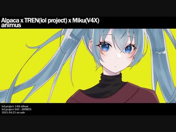 【初音ミク】animus【オリジナル】