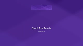 【合唱曲を多重録音】Biebl - Ave Maria