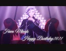 【にじさんじMMD】不破湊生誕祭2021